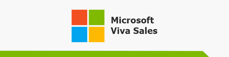 What Microsoft Viva Sales Can Do for You